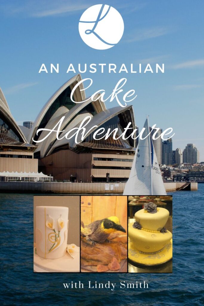 An Australian cake adventure with Lindy Smith