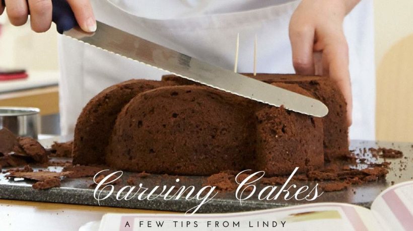 carving cakes - a few tips from Lindy