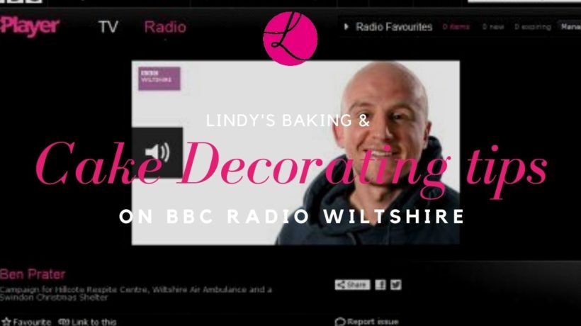 lindy's baking and cake decorating tips BBC radio Wiltshire