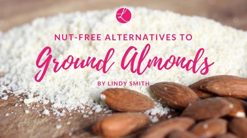 Nut-free alternatives to ground almonds when baking cakes - ideas and suggestions