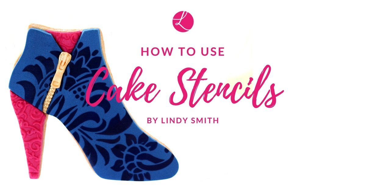 How to use cake stencils - tips by Lindy Smith