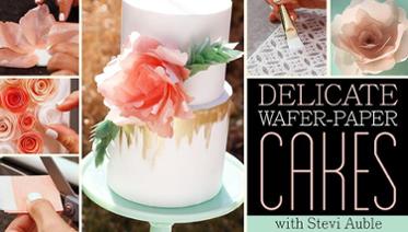 Delicate wafer paper online Craftsy class