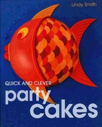 quick-and-clever-party-cakes-by-lindy-smith-hardback-cover