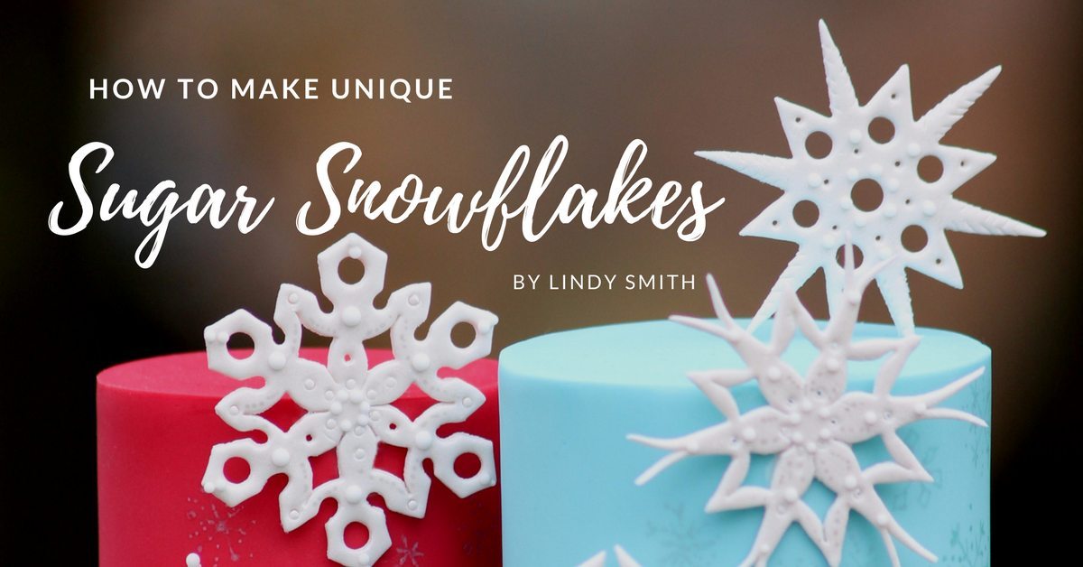 How to make unique sugar snowflakes by Lindy Smith