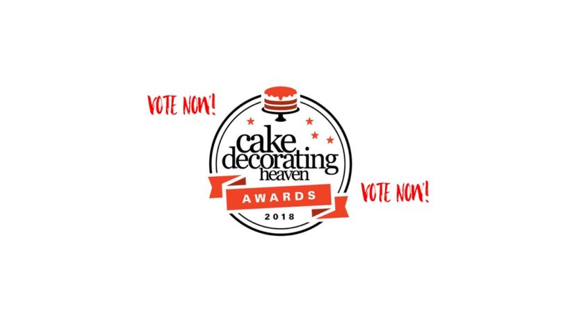 Vote now - cake decorating heaven awards