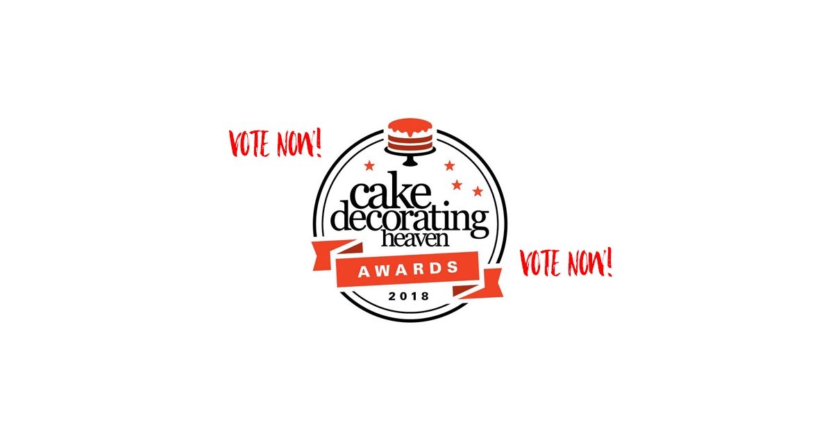 Vote now - cake decorating heaven awards