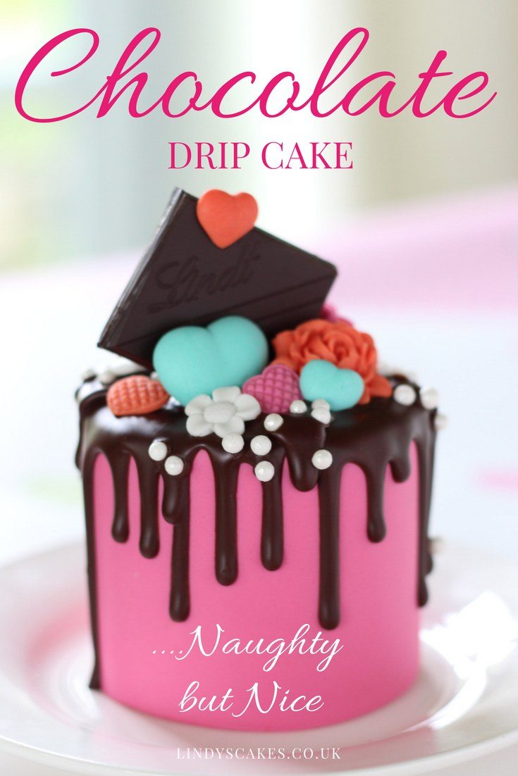 Chocolate drip cake - naught but nice!