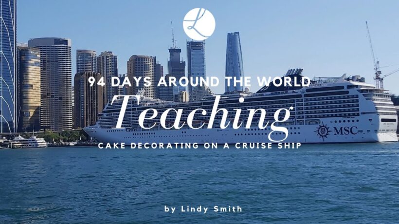 Around the world teaching on a cruise ship